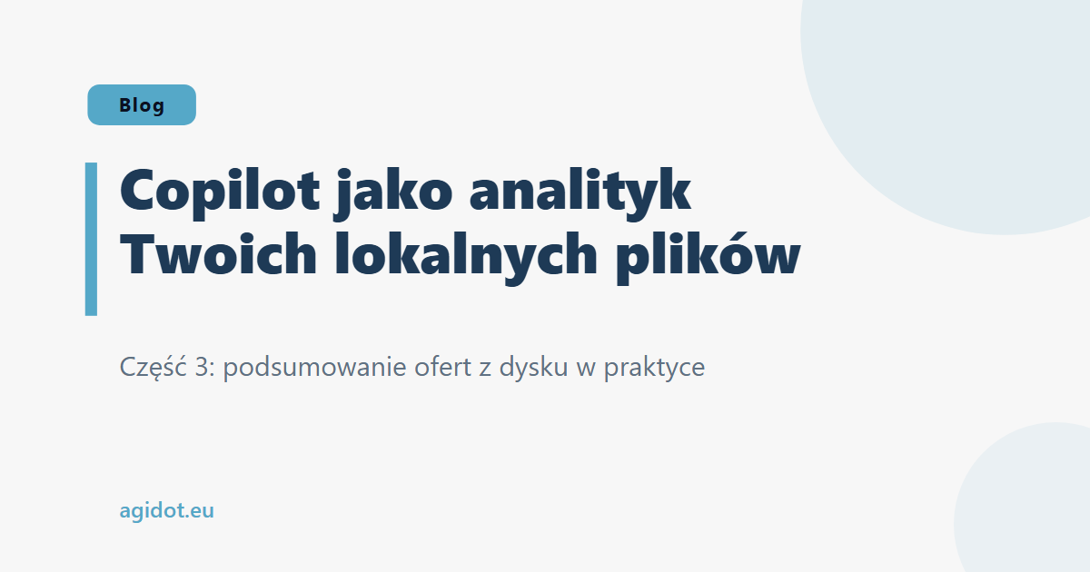 Copilot jako analityk Twoich lokalnych plików