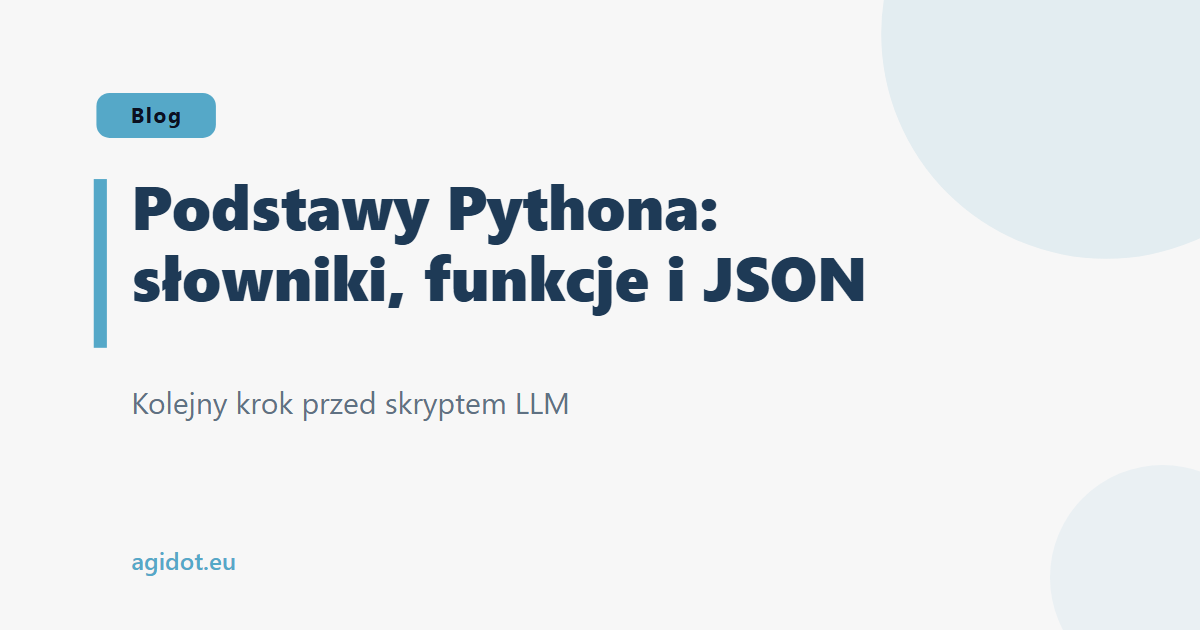Podstawy Pythona: słowniki, funkcje i JSON