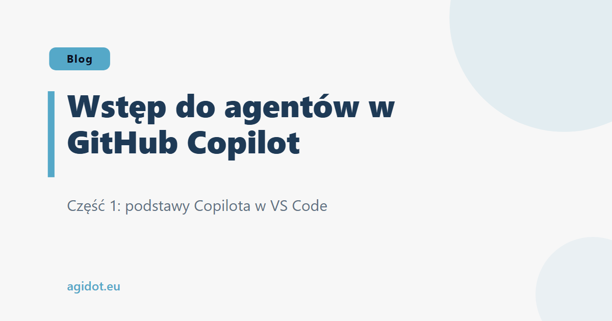 Wstęp do agentów w GitHub Copilot